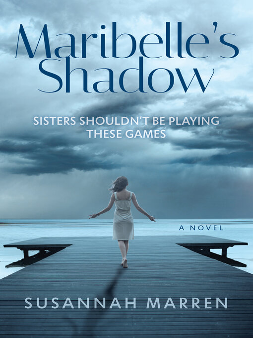 Title details for Maribelle's Shadow by Susannah Marren - Available